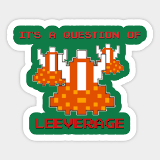 A Question of Leeverage Sticker